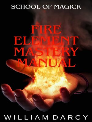 cover image of Fire Element Mastery Manual